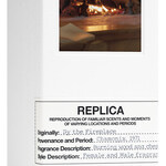 Replica - By the Fireplace (Maison Margiela)