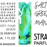 Salted Green Mango (Strangers Parfumerie)