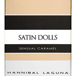 Satin Dolls (Hannibal Laguna)