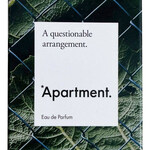 A questionable arrangement. (*Apartment.)