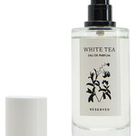 White Tea (Reserved)